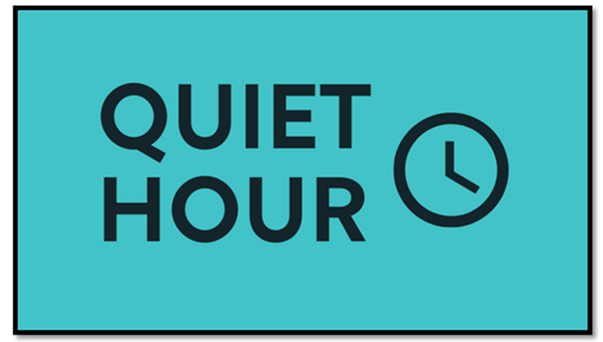 Quiet Hour